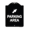 Signmission Parking Area W/ Upper Right Arrow Heavy-Gauge Aluminum Architectural Sign, 24" x 18", BW-1824-23463 A-DES-BW-1824-23463 - alternate 1